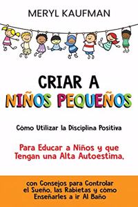 Criar a niños pequeños