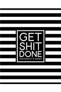 Get Shit Done