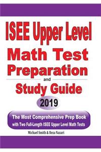 ISEE Upper Level Math Test Preparation and study guide
