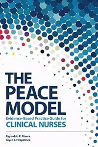 PEACE Model Evidence-Based Practice Guide for Clinical Nurses