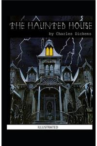 The Haunted House Illustrated