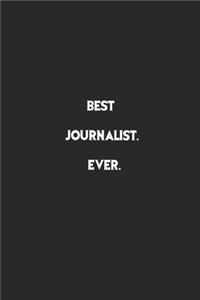 Best Journalist Ever