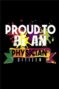Proud to be a physician citizen