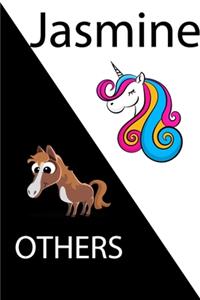Jasmine VS OTHERS ( unicorn )