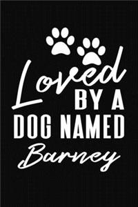 Loved By A Dog Named Barney