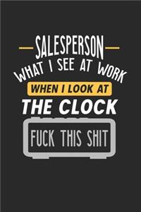 Salesperson What I See At Work
