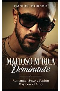 Mafioso M*rica Dominante