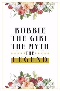 Bobbie The Girl The Myth The Legend
