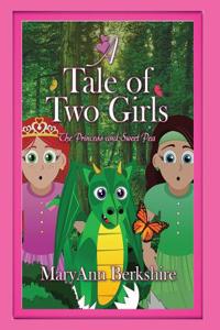 A Tale of Two Girls: The Princess and Sweet Pea