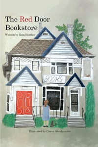 Red Door Bookstore and The Big Move, A Series