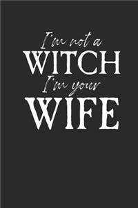 I'm Not A Witch I'm Your Wife