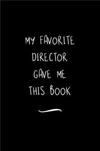 My Favorite Director Gave Me This Book