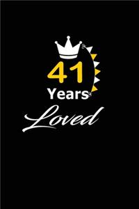 41 Years Loved