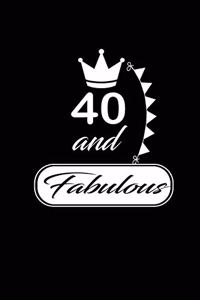 40 and Fabulous