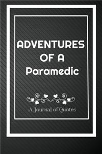 Adventures of a Paramedic