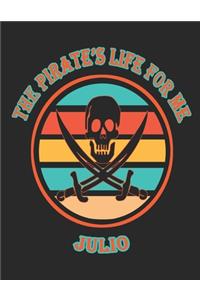 The Pirate's Life For Me Julio
