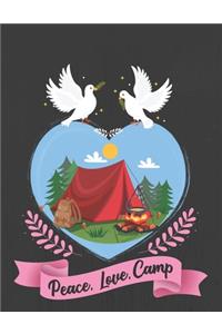 Peace, Love, Camp