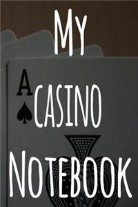 My Casino Notebook