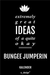 Kalender für Bungee Jumper / Bungee Jumperin