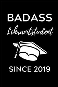 Badass Lehramtstudent Since 2019