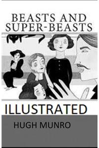 Beasts and Super-Beasts Illustrated