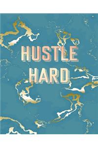 Hustle Hard