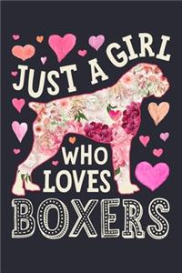 Just a Girl Who Loves Boxers