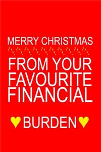 Merry Christmas from Your Favourite Financial Burden