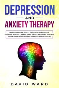 Depression and anxiety therapy