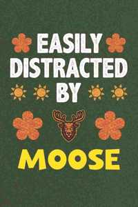 Easily Distracted By Moose