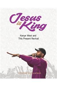 Jesus Is King
