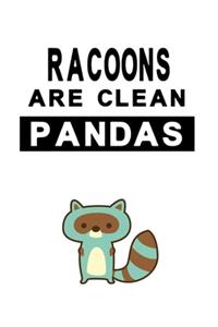 Notizbuch Racoons are clean Pandas Version 1