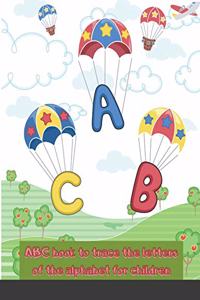 ABC book to trace the letters of the alphabet for children