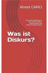 Was ist Diskurs?