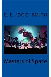 Masters of Space
