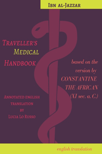 The Traveller's Medical Handbook by Ibn al-Jazzar