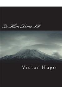 Le Rhin Tome IV