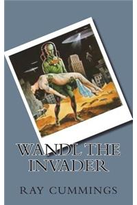 Wandl the Invader