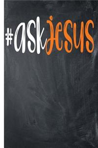 Ask Jesus Journal