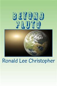 Beyond Pluto