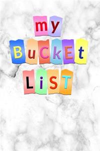 My Bucket List