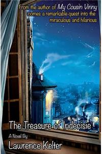 The Treasure of Indecisie