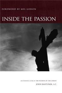 Inside the Passion