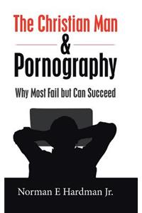 Christian Man and Pornography