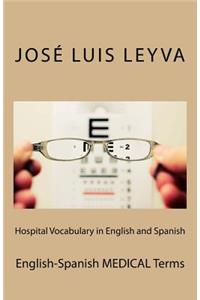Hospital Vocabulary in English and Spanish