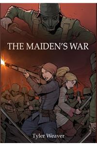 Maiden's War