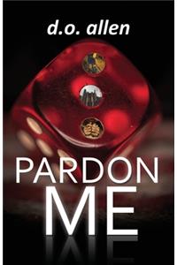 Pardon Me