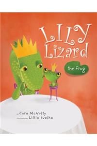 Lily Lizard the Frog