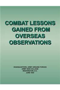 Combat Lessons Gained from Overseas Observation