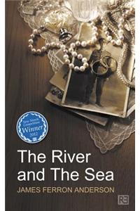 The River and the Sea